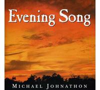 Johnathon, Michael - Evening Song
