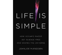 Johnjoe McFadden Life Is Simple (Copertina rigida)