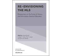 Johnna Percell Re-envisioning the MLS (Copertina rigida)