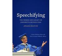 Johnnetta Betsch Cole Speechifying (Copertina rigida)