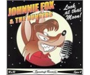 Johnnie Fox & The Hunters - Look at That Moon