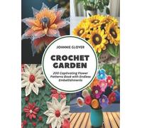 Johnnie Glover Crochet Garden (Tascabile)
