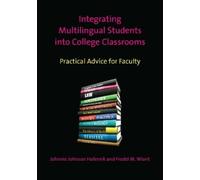 Johnnie Johnson Hafernik Integrating Multilingual Students into Col (Tascabile)
