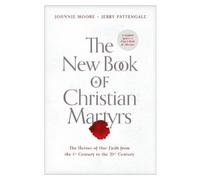 Johnnie Moore The New Book of Christian Martyrs (CD)