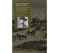Johnnie Perry Pearson Lee and Jackson's Bloody Twelfth (Tascabile)