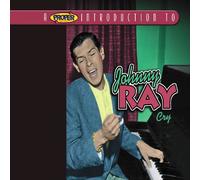 Johnnie Ray - A Proper Introduction to Johnnie Ray: Cry
