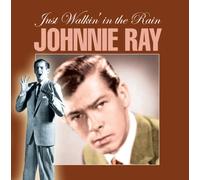 Johnnie Ray - Just Walkin in the Rain