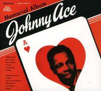 Johnny Ace - The Complete Duke Recordings