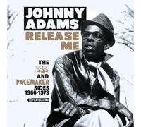 Johnny Adams Release Me: The SSS and Pacemaker Sides 1966-1973 (CD) Album