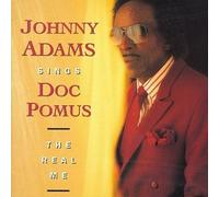 Johnny Adams Sings Doc Pomus: The Real Me by Johnny Adams (1991-02-13)