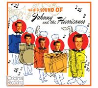 Johnny and the Hurricanes - Big Sound of Johnny and the Hurricanes