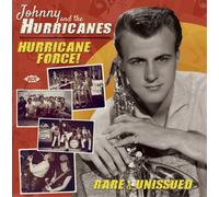Johnny and the Hurricanes Hurricane Force: Rare, Live & Unissued (CD) Album