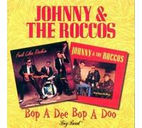 JOHNNY AND THE ROCCO - BOP A DEE BOP A DOO - CD - K72z