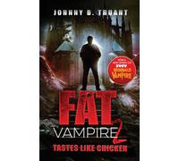 Johnny B. Truant Johnny B Truant Fat Vampire 2 (Tascabile)