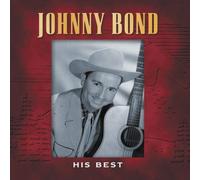 Johnny Bond - His Best