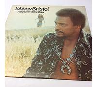 Johnny Bristol - Hang On In There Baby 7"
