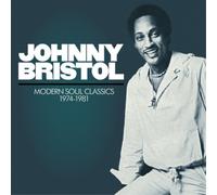 Johnny Bristol Modern Soul Classics 1974-1981 (CD) Album Digipak
