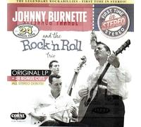 Johnny Burnette And The Rock 'n Roll Trio