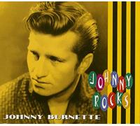 Johnny Burnette Trio Johnny Rocks (CD)