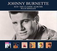 Johnny Burnette - Six Classic Albums Plus Singles