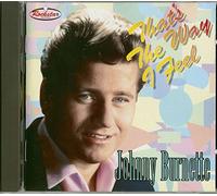 Johnny Burnette - That's The Way I Feel