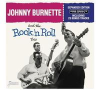 Johnny Burnette & The Rock 'n Roll Trio And the Rock 'N Roll Trio (CD)