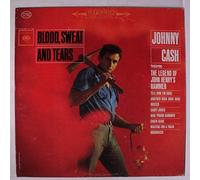 JOHNNY CASH - blood, sweat and tears