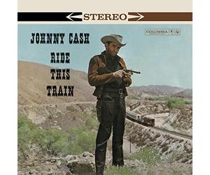 Johnny Cash - Ride This Train