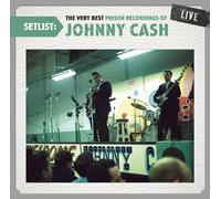 Johnny Cash Setlist: The Very Best Prison Recordings of Johnny (CD)