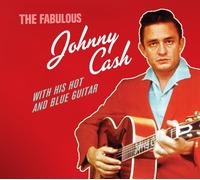 Johnny Cash The Fabulous Johnny Cash With His Hot and Blue Guitar (CD)