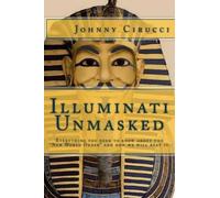Johnny Cirucci Illuminati Unmasked (Tascabile)