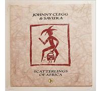 Johnny Clegg and Savuka - JOHNNY CLEGG & SAVUKA / SCATTERLINGS OF AFRICA