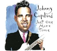 Johnny Copeland Just One More Time (CD) Album Digipak