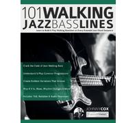 Johnny Cox Joseph Alexander 101 Walking Jazz Bass Lines (Tascabile)