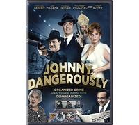 Johnny Dangerously