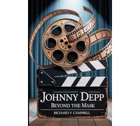 Johnny Depp: Beyond the Mask