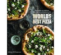 Johnny Di Francesco World's Best Pizza (Copertina rigida)