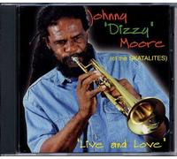 Johnny 'dizzy' Moore - Live & Love [Import]