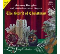 Johnny Douglas and His Orchestra The Spirit of Christmas (CD) Album