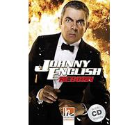 Johnny English Reborn con Audio CD. Level 3. A2