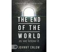Johnny Enlow End of the World as We Know It (Tascabile)