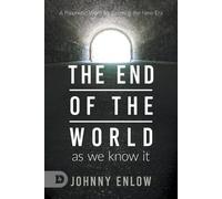 Johnny Enlow End of the World as We Know It (Tascabile)