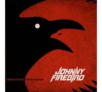 Johnny Firebird - Finders Keepers Losers Weepers Lp