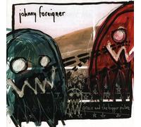 JOHNNY FOREIGNER - GRACE AND THE BIGGER..