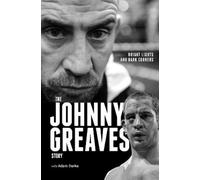 Johnny Greaves Bright Lights and Dark Corners (Copertina rigida)