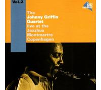 Johnny Griffin - Live at the Jazzhus Vol. 2