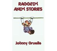 Johnny Gruelle Raggedy Andy Stories (Copertina rigida)