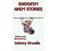 Johnny Gruelle Raggedy Andy Stories - Illustrated (Copertina rigida)