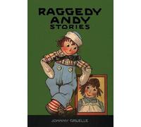Johnny Gruelle Raggedy Andy Stories: Introducing the Little R (Copertina rigida)