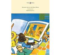 Johnny Gruelle Raggedy Ann in the Magic Book - Illustrated by Worth (Tascabile)